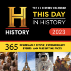 2023 History Channel This Day in History Boxed Calendar: 365 Remarkable People, Extraordinary Events, and Fascinating Facts (Moments in HISTORY™ Calendars) By History Channel Cover Image