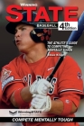 Winning State Baseball: The Athlete's Guide to Competing Mentally Tough By Steve Knight Cover Image