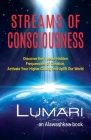 Streams Of Consciousness: Discover the Twelve Hidden Frequencies of Creation. Activate Your Higher Calling and Uplift Our World. Cover Image