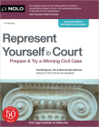 Represent Yourself in Court: Prepare & Try a Winning Civil Case By Paul Bergman, Sara J. Berman Cover Image