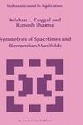 Symmetries of Spacetimes and Riemannian Manifolds (Mathematics and Its Applications #487) Cover Image
