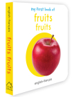 My First Book of Fruits (English - Francais): Fruits By Wonder House Books Cover Image
