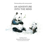 Brainspotting with Young People: An adventure into the mind By Rosanna Dean (Illustrator), Mark Grixti Cover Image