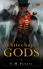 Whitechapel Gods Cover Image