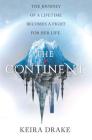 The Continent By Keira Drake Cover Image