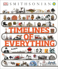 Timelines of Everything (DK Children's Timelines) Cover Image