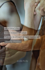 Multiplicity, Embodiment and the Contemporary Dancer: Moving Identities By J. Roche Cover Image