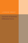 Invariants of Quadratic Differential Forms (Cambridge Tracts in Mathematics) By J. Edmund Wright Cover Image