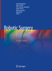 Robotic Surgery By Farid Gharagozloo (Editor), Vipul R. Patel (Editor), Pier Cristoforo Giulianotti (Editor) Cover Image