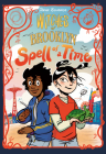 Witches of Brooklyn: Spell of a Time: (A Graphic Novel) By Sophie Escabasse Cover Image