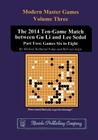 The 2014 Ten-Game Match between Gu Li and Lee Sedol: Part Two: Games Six to Eight (Modern Master Games #3) By Michael Redmond, Rob Vanzeijst, Richard Bozulich (Editor) Cover Image