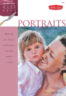 Portraits: Master the basic theories and techniques of painting portraits in acrylic (Acrylic Made Easy) Cover Image