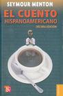 El Cuento Hispanoamericano: Antologia Critico-Historica Cover Image