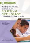 Reading and Writing Instruction for Fourth- And Fifth-Grade Classrooms in a Plc at Work(r) By Kathy Tuchman Glass Cover Image