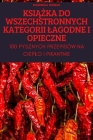 KsiĄŻka Do Wszechstronnych Kategorii Lagodne I Opieczne By Dominika Nowak Cover Image