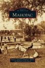 Mahopac By Eugene J. Boesch, Gregory J. Amato, Barbara Lacina Bosch Cover Image