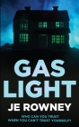 Gaslight By J. E. Rowney Cover Image