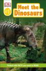 DK Readers L0: Meet the Dinosaurs (DK Readers Pre-Level 1) Cover Image