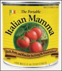 The Portable Italian Mamma: Guilt, Pasta, and When Are You Giving Me Grandchildren? Cover Image