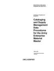 Department of the Army Pamphlet DA PAM 708-2 Cataloging and Supply Management Data Procedures for the Army Enterprise Material Master March 2020 By United States Government Us Army Cover Image