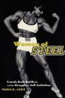 Women of Steel: Female Bodybuilders and the Struggle for Self-Definition Cover Image