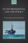 Eu Environmental Law and Policy By David Langlet, Said Mahmoudi Cover Image