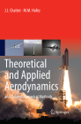 Theoretical and Applied Aerodynamics: And Related Numerical Methods By J. J. Chattot, M. M. Hafez Cover Image