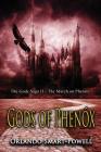 Gods of Phenox: The March on Phenox - The Gods Saga II By Laura Moyer (Illustrator), Orlando Smart-Powell Cover Image