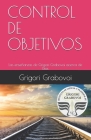 Las enseñanzas de Grigori Grabovoi acerca de Dios: Control de Objetivos By Gema Roman (Translator), Grigori Grabovoi Cover Image