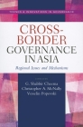 Cross-Border Governance in Asia: Regional Issues and Mechanisms (Trends & Innovations in Governance) Cover Image