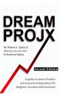 Dream ProjX Second Edition: A Guide to Creative Freedom and Economic Independence for Designers, Inventors, and Innovators Cover Image