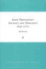 Irish Protestant Ascents and Descents, 1641-1770 Cover Image