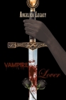 Vampire Lover By Angelica Legacy Cover Image