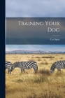 Training Your Dog Cover Image