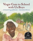 Virgie Goes to School with Us Boys Cover Image