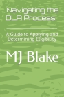 Navigating the DLA Process: A Guide to Applying and Determining Eligibility Cover Image
