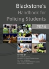 Blackstone's Handbook for Policing Students 2024 By Dominic Wood, Sarah Bradshaw, Tara Dickens Cover Image