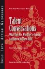 Talent Conversations: What They Are, Why They're Crucial, and How to Do Them Right By Roland Smith, Michael Campbell, CCL Cover Image