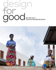 Design for Good: A New Era of Architecture for Everyone Cover Image