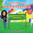 Holly Celebrates Juneteenth Cover Image