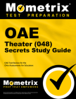 Oae Theater (048) Secrets Study Guide: Oae Test Review for the Ohio Assessments for Educators Cover Image
