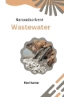 Nanoadsorbent Wastewater Cover Image