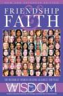 Friendship and Faith, Second Edition: The WISDOM of women creating alliances for peace Cover Image