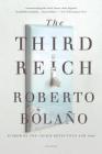 The Third Reich: A Novel By Roberto Bolaño, Natasha Wimmer (Translated by) Cover Image