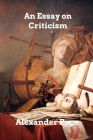 An Essay on Criticism By Alexander Pope Cover Image