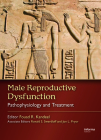 Male Sexual and Reproductive Dysfunction: Pathophysiology and Treatment Cover Image
