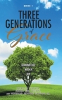 Three Generations of Grace Cover Image