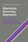 Absolutely Summing Operators (Cambridge Studies in Advanced Mathematics #43) Cover Image