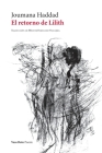 El retorno de Lilith By Joumana Haddad Cover Image