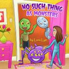 No Such Thing As Monsters By Marvin Alonso (Illustrator), Lora Lye Cover Image